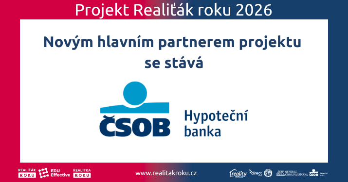 ČSOB Hypoteční banka se stala jedním z hlavních partnerů projektu Realiťák roku