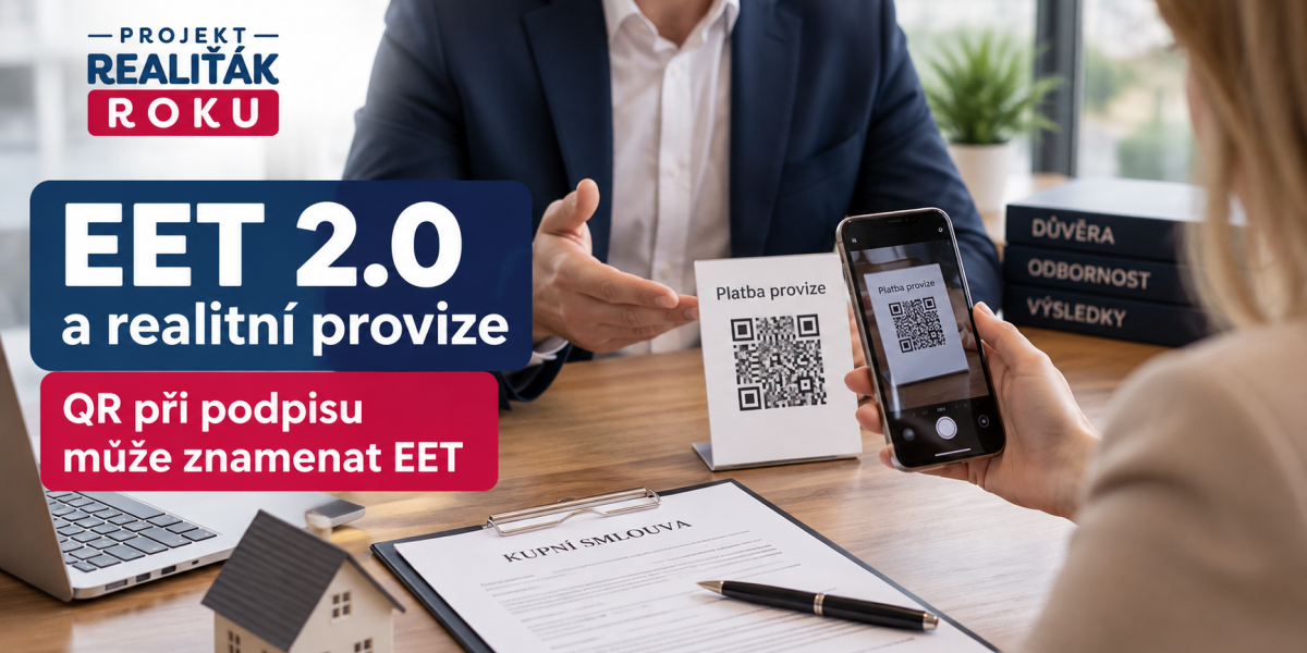 Provize přes QR při podpisu: kdy makléři vznikne povinnost EET 2.0?