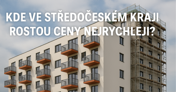 Byty pod tlakem: Kde ve Středočeském kraji rostou ceny nejrychleji?
