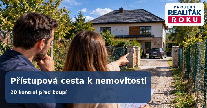 Přístupová cesta k nemovitosti: 20 věcí, které ověřit před koupí domu nebo pozemku