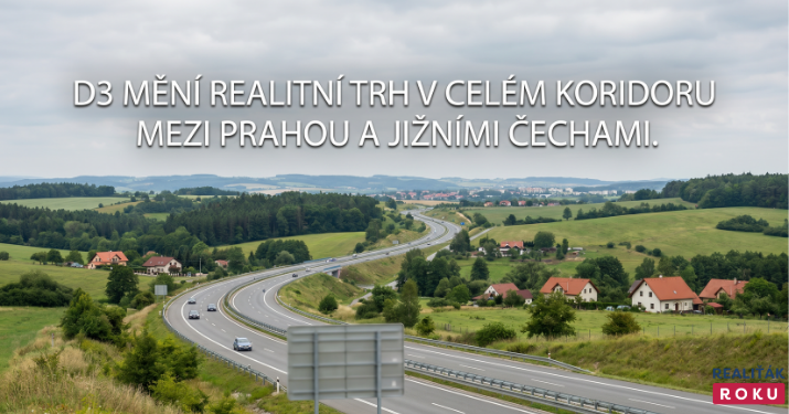 D3 přepisuje mapu bydlení mezi Prahou a jihem Čech. Nejde jen o Tábor a Budějovice, ale o celý koridor i jeho zázemí