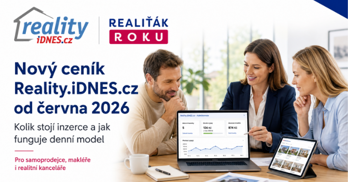 Nový ceník Reality.iDNES.cz od června 2026: kolik stojí inzerce a jak funguje denní model