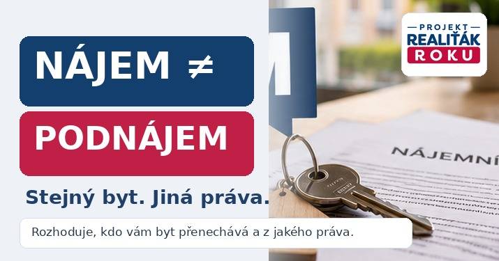 Nájem, nebo podnájem? Stejný byt, ale výrazně jiná práva