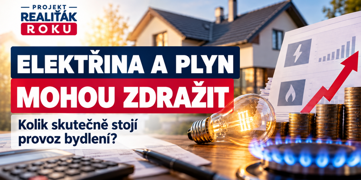Elektřina a plyn mohou znovu zdražit. Jak zjistit skutečné náklady na bydlení ještě před koupí domu nebo bytu?