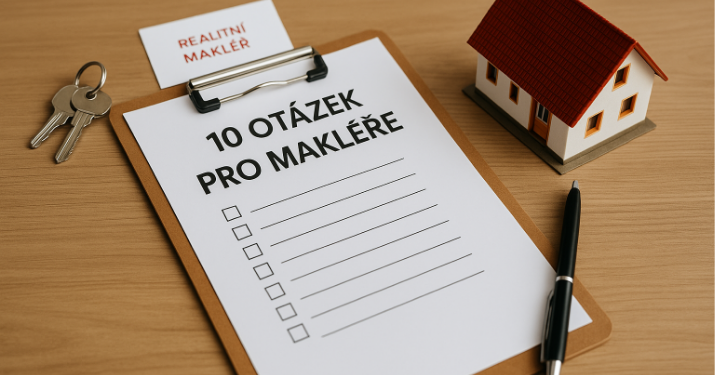 Jak si vybrat realitního makléře? 10 otázek, které byste mu měli položit