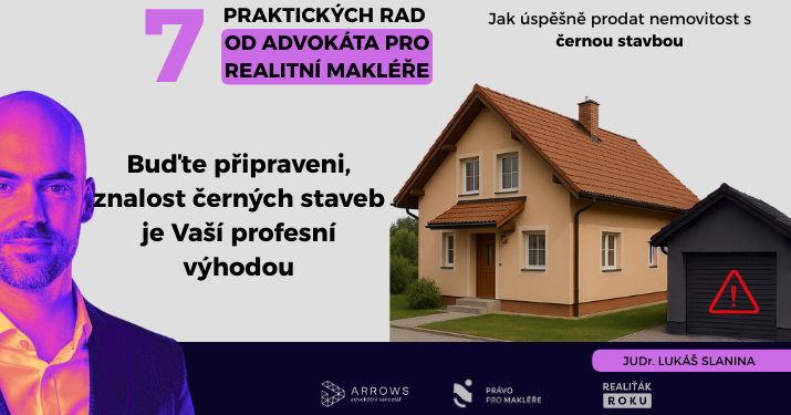 Buďte připraveni, znalost černých staveb je Vaší profesní výhodou