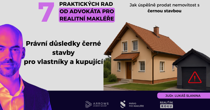 Právní důsledky černé stavby pro vlastníky a kupující