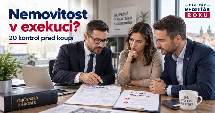 Koupě nemovitosti v exekuci nebo insolvenci: 20 věcí, které musíte ověřit před podpisem