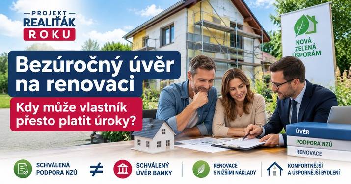 Bezúročný úvěr na renovaci: kdy může vlastník přesto doplácet úroky?