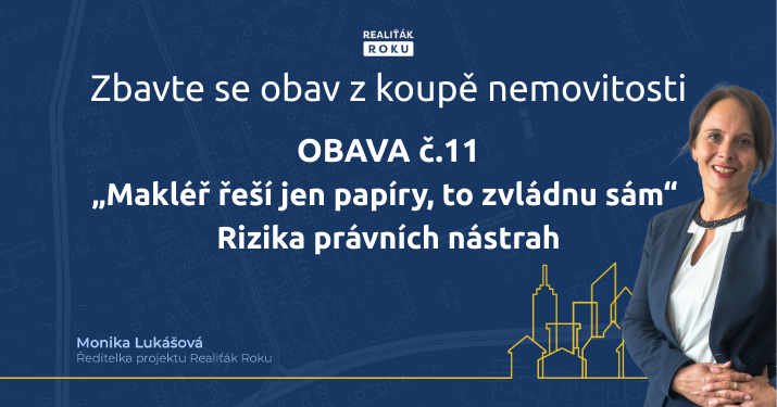 „Makléř řeší jen papíry, to zvládnu sám“ – Rizika právních nástrah
