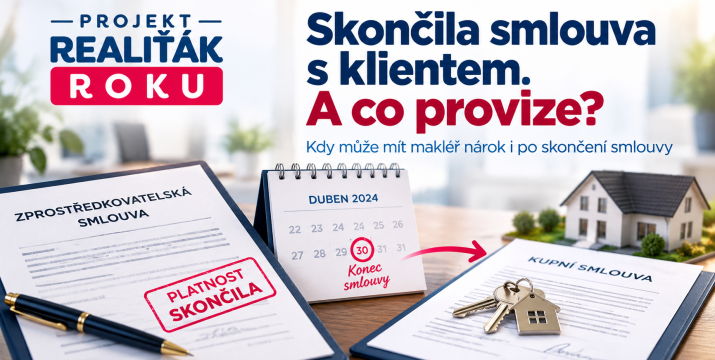 Skončila smlouva s realitním makléřem. Musí klient přesto zaplatit provizi? Nejvyšší soud vysvětlil pravidla