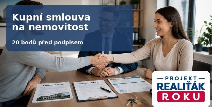 Kupní smlouva na nemovitost: 20 bodů, které zkontrolovat před podpisem