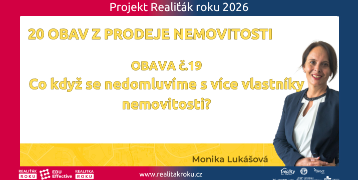Obava č. 19: Co když se nedomluvíme s více vlastníky nemovitosti?
