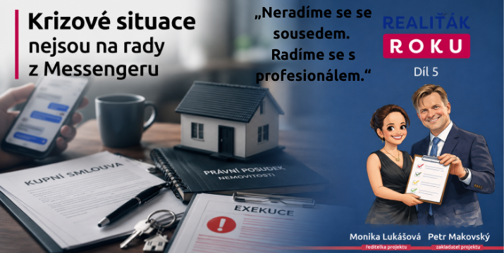 Díl 5: Rozvod, dědictví, exekuce nebo skryté vady? Krizové realitní situace nejsou na rady z Messengeru