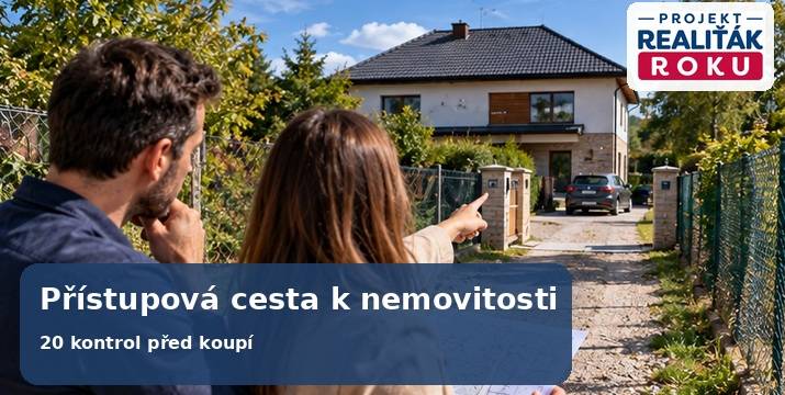 Přístupová cesta k nemovitosti: 20 věcí, které ověřit před koupí domu nebo pozemku