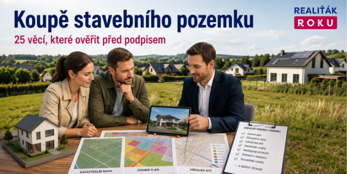 Koupě stavebního pozemku: 25 věcí, které ověřit, abyste nekoupili drahou louku