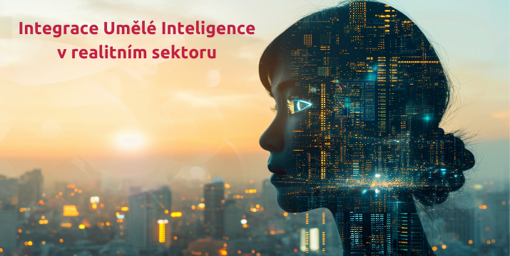 Integrace Umělé Inteligence v realitním sektoru