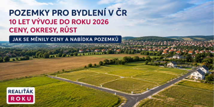 Pozemky pro bydlení za 10 let: v ČR zdražily na 2 615 Kč/m², nejvíce rostly Jeseník, Žďár nad Sázavou a Znojmo