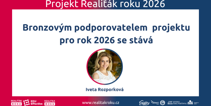 Iveta Rozporková pokračuje s projektem Realiťák roku: pro ročník 2026 zůstává bronzovou podporovatelkou