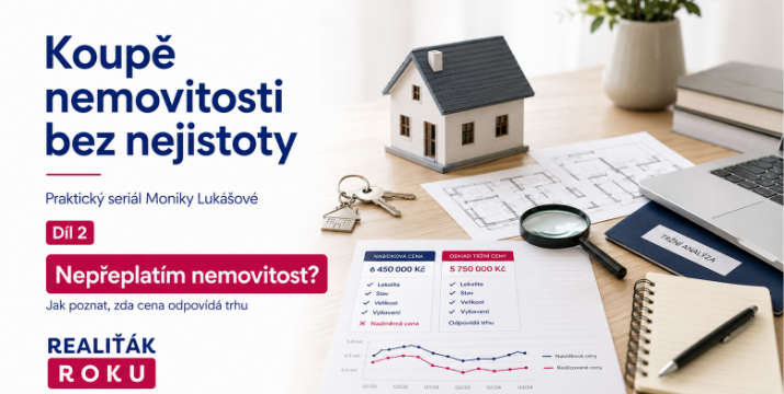 Nepřeplatím nemovitost? Jak poznat, zda cena odpovídá trhu