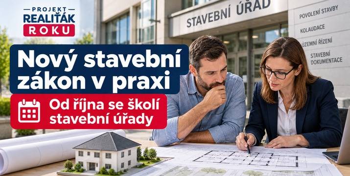 Nový stavební zákon v praxi: co se od října učí stavební úřady a co to znamená pro stavebníky