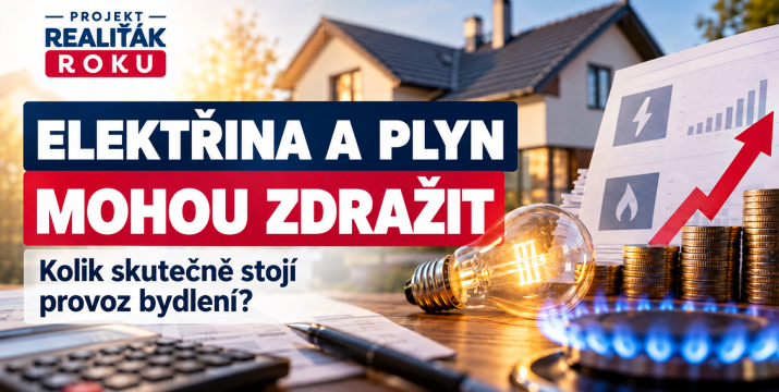 Elektřina a plyn mohou znovu zdražit. Jak zjistit skutečné náklady na bydlení ještě před koupí domu nebo bytu?