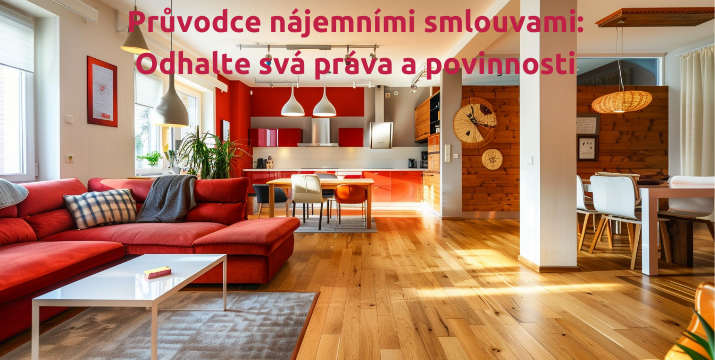 Průvodce nájemními smlouvami: Odhalte svá práva a povinnosti