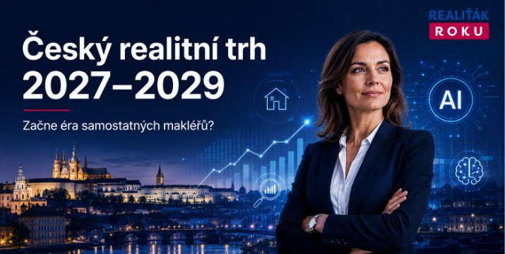 Český realitní trh 2027–2029: začne éra samostatných makléřů?