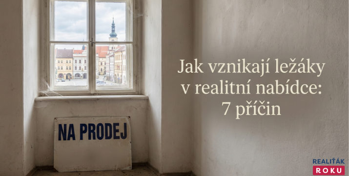 Jak vznikají „ležáky“ v realitní nabídce: 7 příčin, které se opakují stále dokola