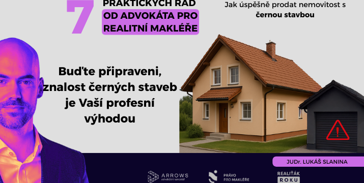 Buďte připraveni, znalost černých staveb je Vaší profesní výhodou