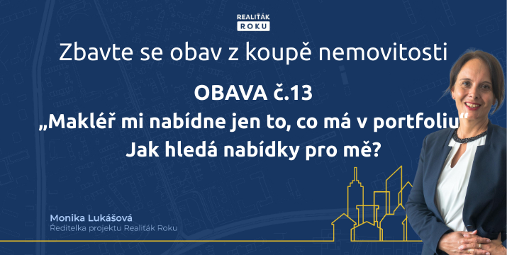 „Makléř mi nabídne jen to, co má v portfoliu“ – Jak hledá nabídky pro mě?