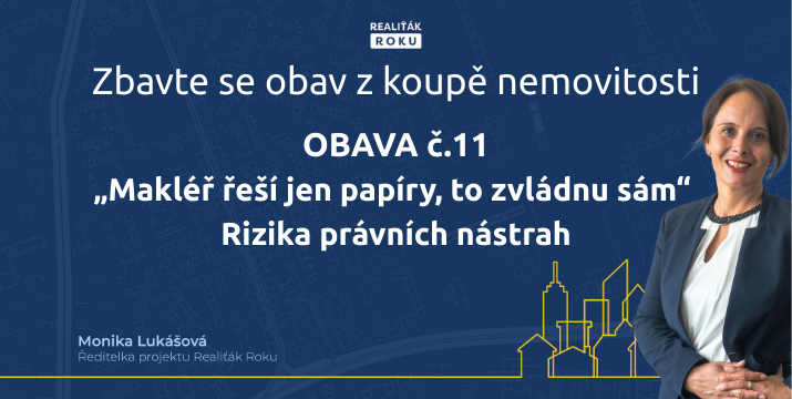 „Makléř řeší jen papíry, to zvládnu sám“ – Rizika právních nástrah